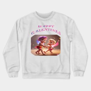 Happy galentines Crewneck Sweatshirt